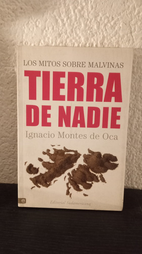 Tierra De Nadie - Ignacio Montes De Oca