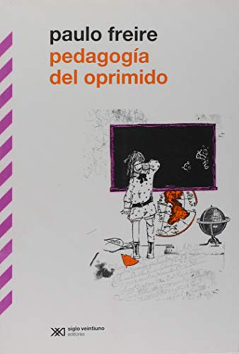 Libro Pedagogía Del Oprimido De Paulo Freire