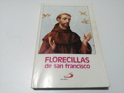Florecillas De San Francisco De Asís 