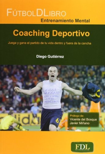Coaching Deportivo, De Diego Gutierrez. Editorial Fdl, Tapa Blanda, Edición 1 En Español