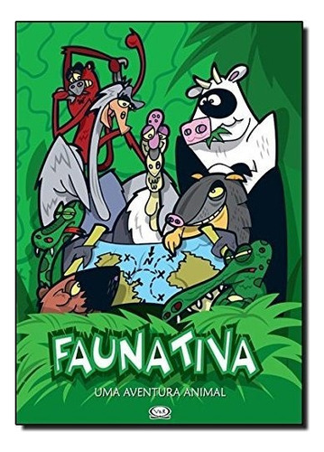 Faunativa - Uma Aventura Animal, De V & R As. Vr Editora Em Português