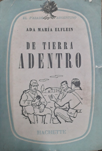 5383 De Tierra Adentro - Elflein, Ada María