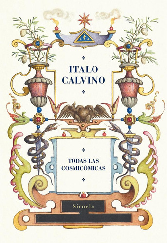 Libro: Todas Las Cosmicómicas. Calvino, Italo. Siruela