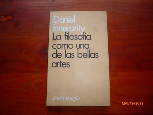 La Filosofia Como Una Delas Bellas Artes Daniel Innerarity