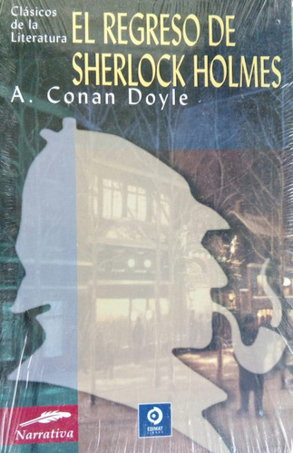 El Regreso De Sherlock Holmes-arthur Conan Doyle