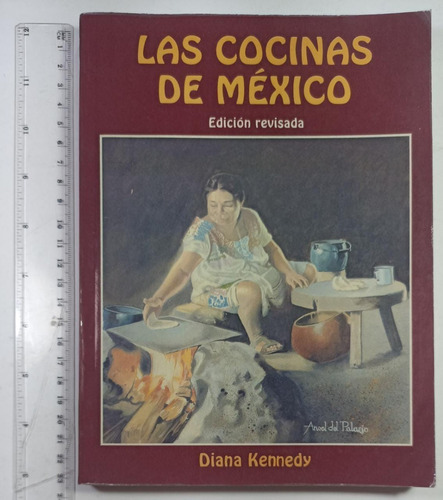 Las Cocinas De México, Diana Kennedy