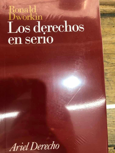 Los Derechos En Serio