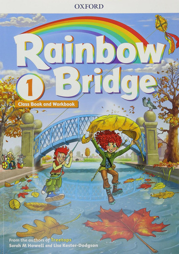 Rainbow Bridge 1 - Student`s & Workbook - Oxford