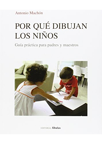 Libro Por Que Dibujan Los Niños De Machon A.