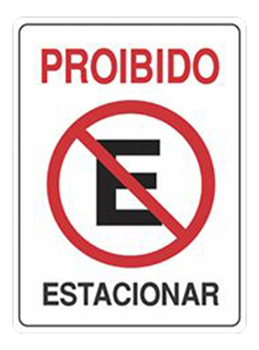 Placa Advertência Proibido Estacionar Unidade