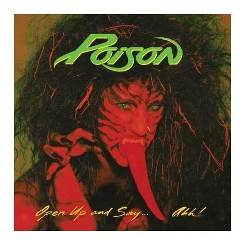 Poison Open Up And Say Ahh! Cd Nuevo