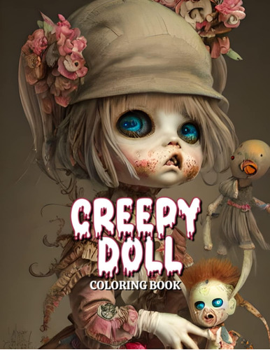 Libro: Creepy Doll Coloring Book: Baby Dolls Scary Horror Co