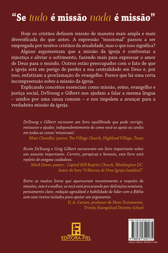 Qual a missão da Igreja?: Entendendo a Justiça Social e a Grande Comissão, de Deyoung, Kevin. Editorial Missão Evangélica Literária, capa mole em português, 2018