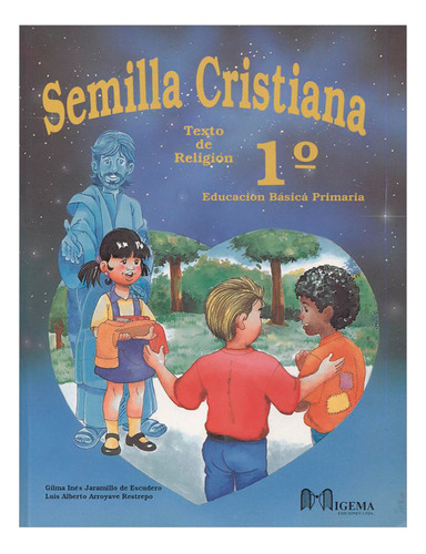 Libro Semilla Cristiana 1