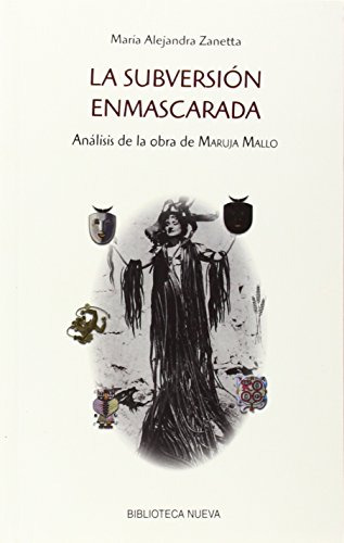 Libro La Subversión Enmascarada De María Alejandra Zanetta E