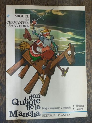 Don Quijote De La Mancha * Tomo 3 * A. Albarran * Historieta
