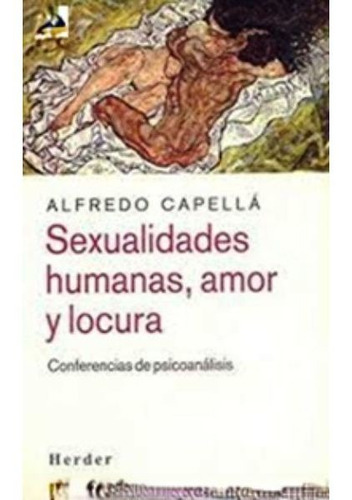 Sexualidades Humanas Amor Y Locura