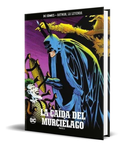 Batman, La Leyenda Núm. 71, De Vv. Aa.. Editorial Salvat Editores Sa, Tapa Blanda En Español, 2022