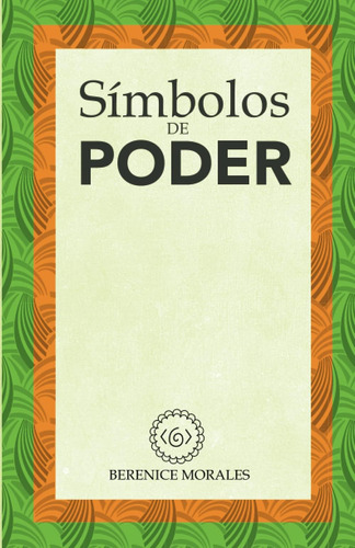 Libro:simbolos De Poder (spanish Edition)