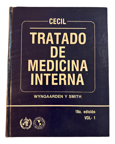 Cecil Tratado Medicina Interna Wyngaarden Smith 2 Tomos Dura (Usado)