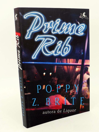 Prime Rib Poppy Z. Brite Raro Libro Nuevo Envio Gratuito