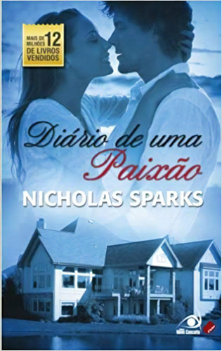 Diario De Uma Paixao - Edicao De Bolso, De Nicholas Sparks. Editora Novo Conceito, Capa Mole Em Português, 2010