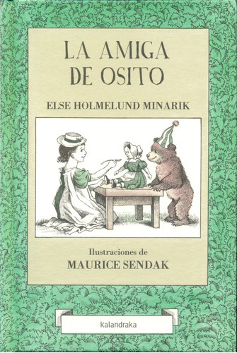 Amiga De Osito, La, De Maurice Holmelund Minarik. Editorial Kalandraka, Tapa Blanda, Edición 1 En Español
