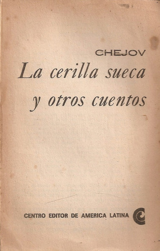 La Cerilla Sueca - Chejov - Ceal