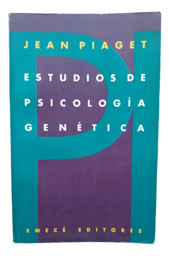 Estudios De Psicologia Genetica - Jean Piaget -