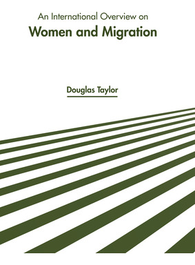 Libro An International Overview On Women And Migration - ...