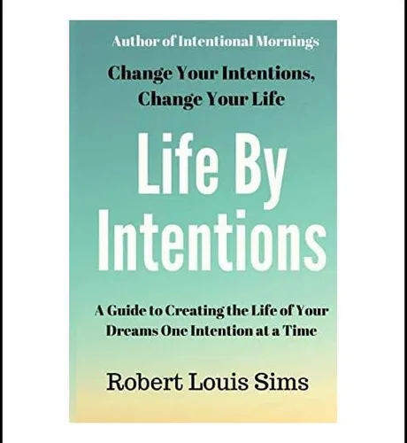 comprar Libro: La Vida Por Intenciones: Cómo Aprovechar El Poder De