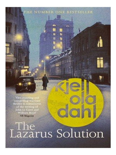 The Lazarus Solution (paperback) - Kjell Ola Dahl. Ew05