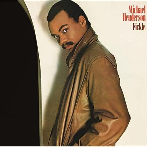 Cd Fickle (expanded Edition) - Michael Henderson
