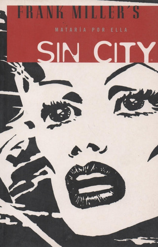 Libro Sin City. Mataría Por Ella De Frank Miller´s