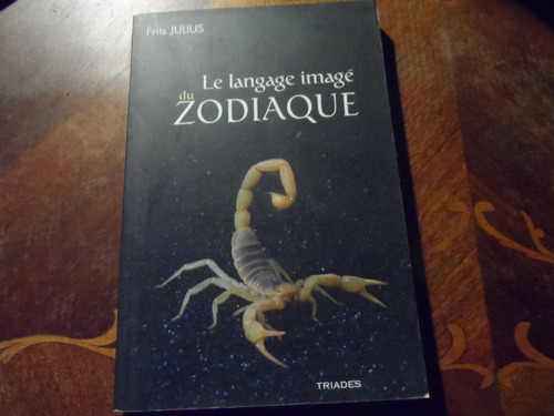 Libro Le Langage Image Du Zodiaque Frist Julius