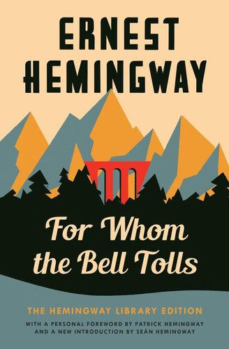 For Whom The Bell Tolls (ed. Especial) - Ernest Hemingway