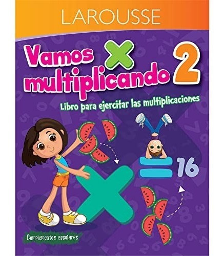 Vamos Multiplicando, Segundo De Primaria