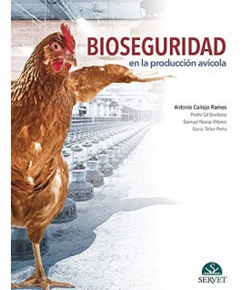 Libro Bioseguridad En La Produccion Avicolade Callejo Ramos