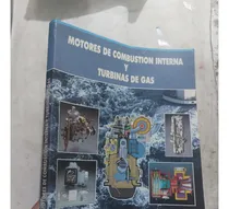 Comprar Libro Motores De Combustion Interna Y Turbinas De Gas Daniel