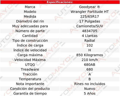Pack 4 Llantas Wrangler Fortitude Ht Goodyear 225/65r17 102h