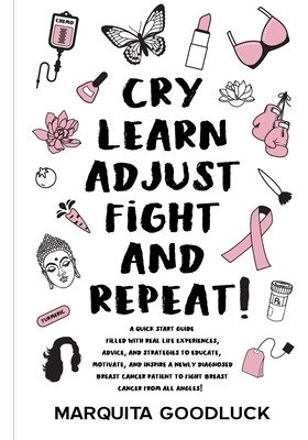 Libro Cry, Learn, Adjust, Fight, And Repeat! - Goodluck, ...