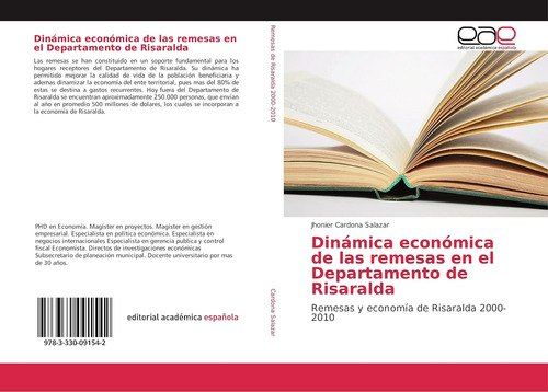 Libro: Dinámica Económica De Las Remesas En El Departamento