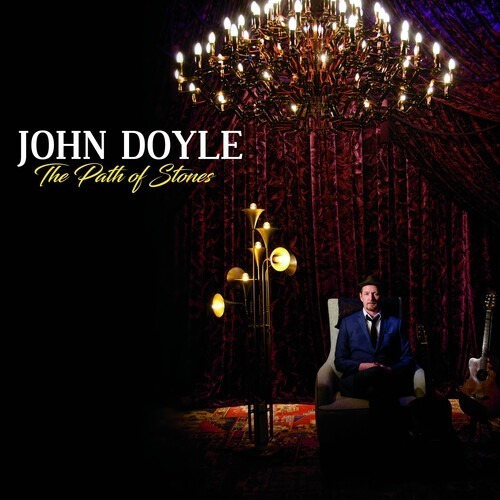 Cd John Doyle The Path Of Stones 2020 Import Compass Records