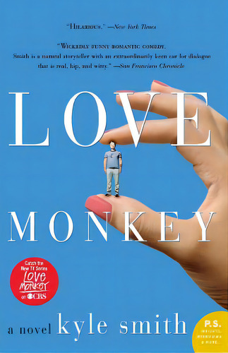 Love Monkey, De Smith, Kyle. Editorial Perennial, Tapa Blanda En Inglés
