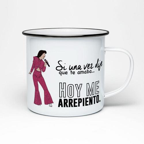 Imagen 1 de 3 de Taza Peltre 11oz Selena Quintanilla / Me Arrepiento