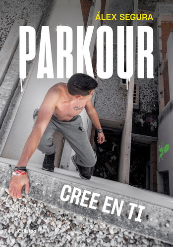 Libro Parkour Cree En Ti