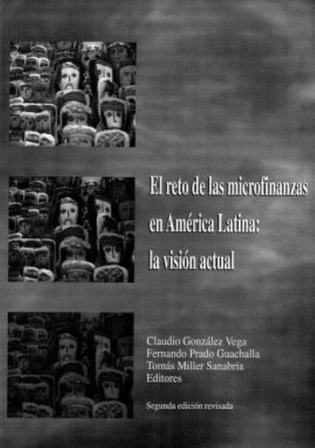 El Reto De Las Microfinanzas En América Latina 