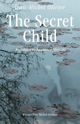 Libro The Secret Child - Olivier, Jean-michel