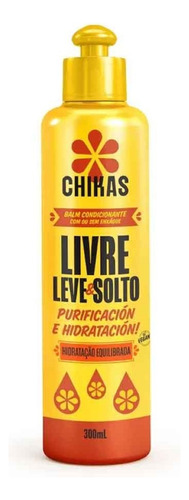  Chikas Condicionador Livre Leve & Solto 300ml - Chikas 300 Ml