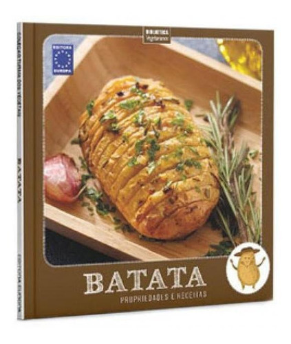 Coleção Turma Dos Vegetais: Batata, De A Europa. Editora Europa, Capa Mole Em Português